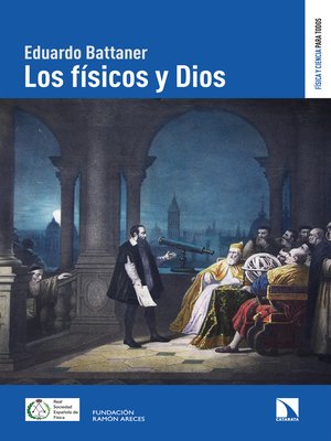cover image of Los físicos y Dios